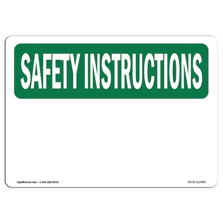 OSHA SAFETY INSTRUCTIONS Sign, SAFETY INSTRUCTIONS, 18in X 12in Decal